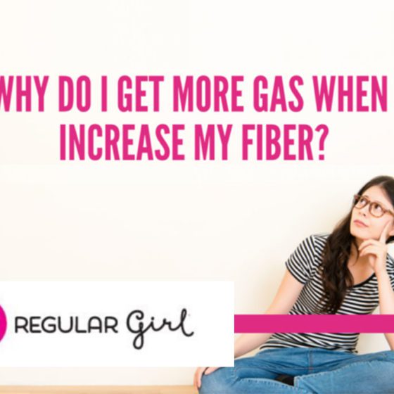Why do I get more gas when I increase my fiber?